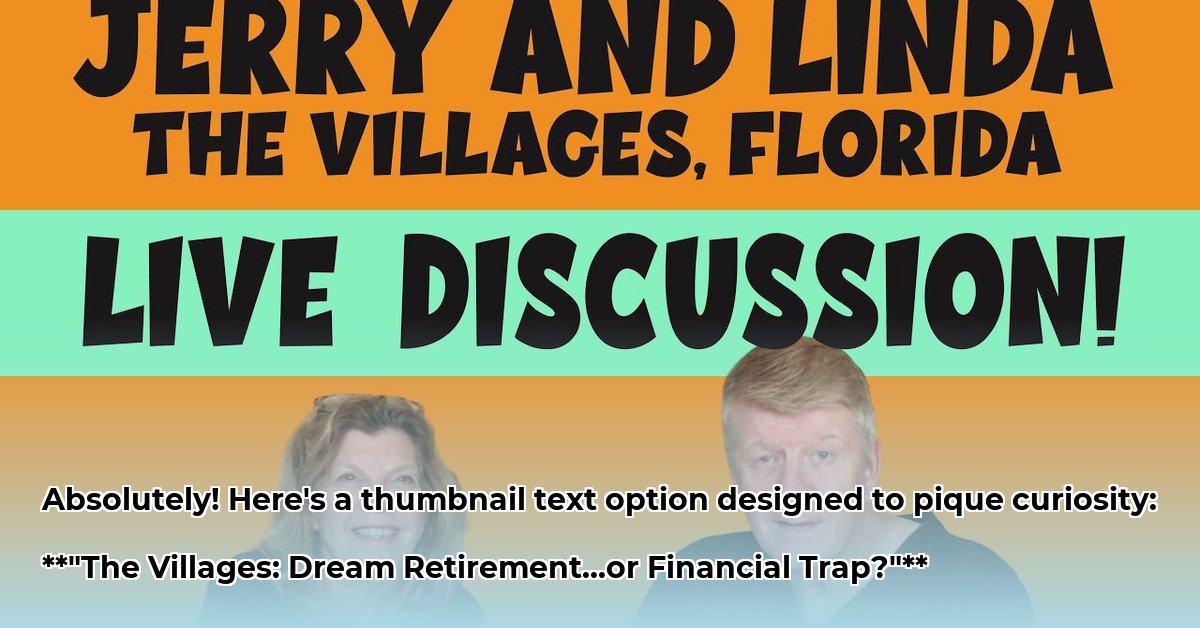 jerry-and-linda-the-villages-net-worth